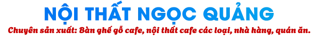 Nội Thất Ngọc Quảng
